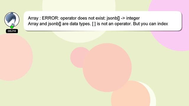 Array : ERROR: operator does not exist: jsonb[] - integer смотреть онлайн