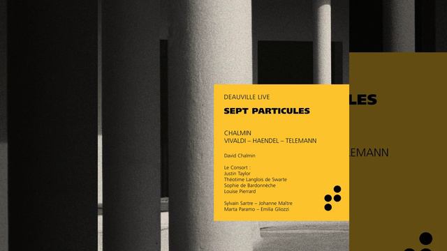 Sept Particules: Particule n°2 (Live at Deauville) смотреть онлайн