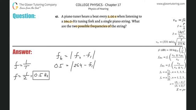 17.41 | A piano tuner hears a beat every 2.00 s when listening to a 264.0-Hz tuning fork and a смотреть онлайн