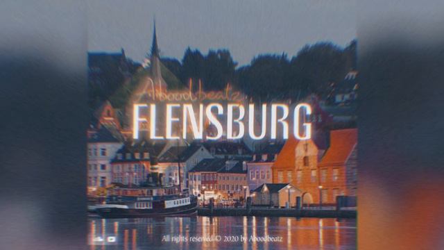 FLENSBURG - ABOODBEATZ(Trap Type Beats)