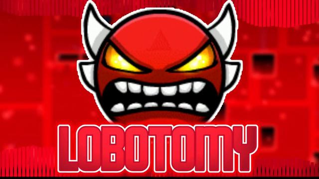 LOBOTOMY - Geometry Dash 2.2 Song смотреть онлайн