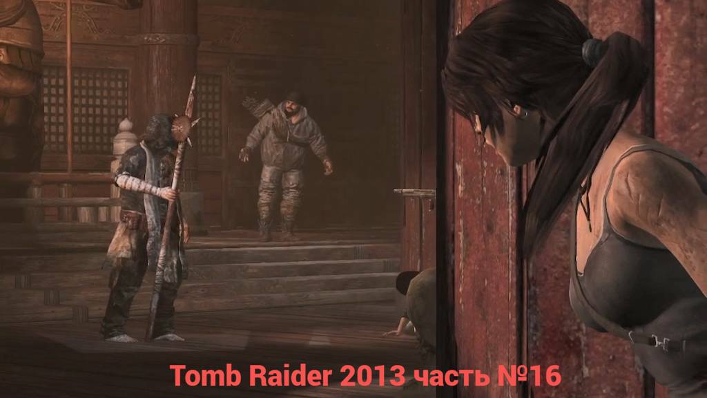 Tomb Raider (2013) В самое пекло часть №16 смотреть онлайн