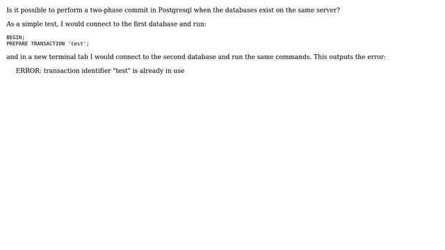 Databases: Postgresql Two-phase Commit Transaction Identifier смотреть онлайн