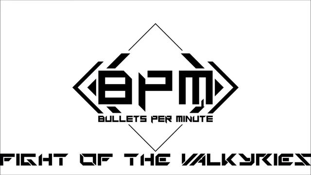 [ BPM OST ] Fight Of The Valkyries Full Version смотреть онлайн