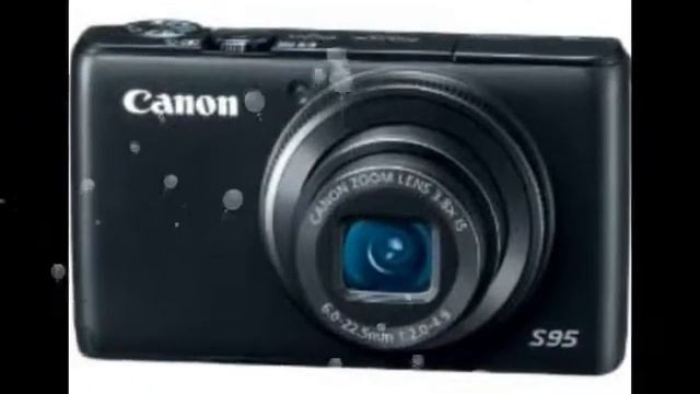 Canon PowerShot S95 10 MP смотреть онлайн