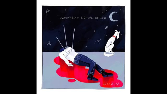 Wilbur Soot - Mammalian Sighing Reflex (BEST AUDIO) смотреть онлайн