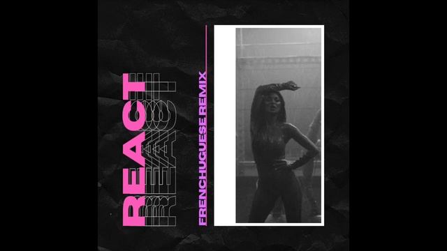 Pussycat Dolls - React (Frenchuguese Remix) смотреть онлайн