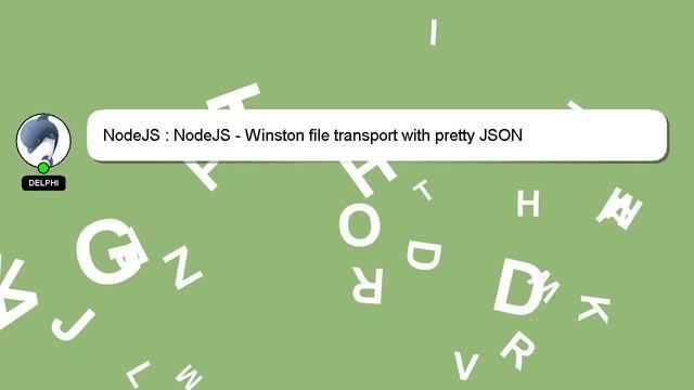 NodeJS : NodeJS - Winston file transport with pretty JSON смотреть онлайн
