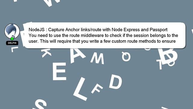 NodeJS : Capture Anchor links/route with Node Express and Passport смотреть онлайн