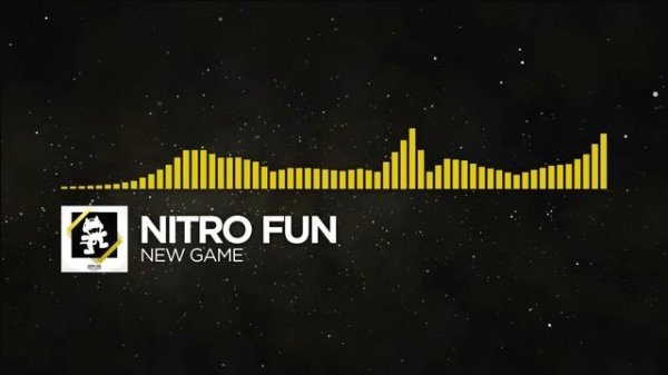 [Electro] - Nitro Fun - New Game [Monstercat Release]
