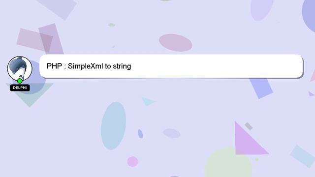 PHP : SimpleXml to string смотреть онлайн