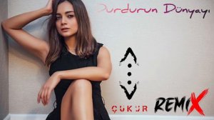 Damla Sönmez (Efsun) - Durdurun Dünyayı Remix