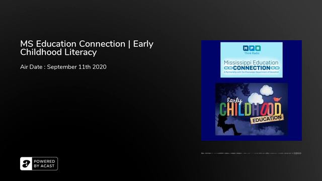 MS Education Connection | Early Childhood Literacy смотреть онлайн