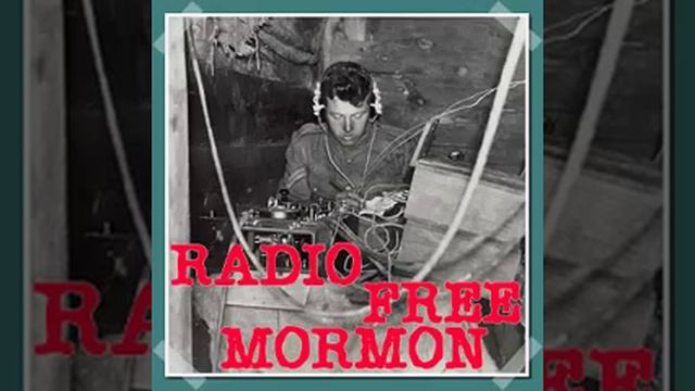 Radio Free Mormon: 256: Invasion of the Miracle Snatchers! смотреть онлайн