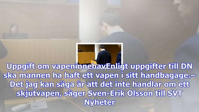 Man gripen på arlanda misstänkt för förberedelse till luftfartssabotage смотреть онлайн