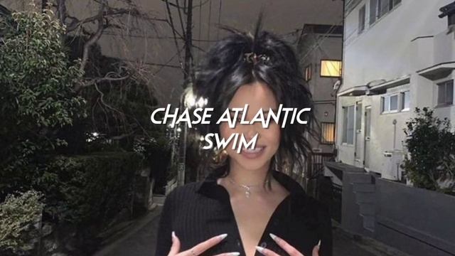 chase atlantic-swim (sped up+reverb) // tiktok version смотреть онлайн