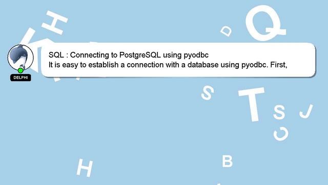 SQL : Connecting to PostgreSQL using pyodbc смотреть онлайн