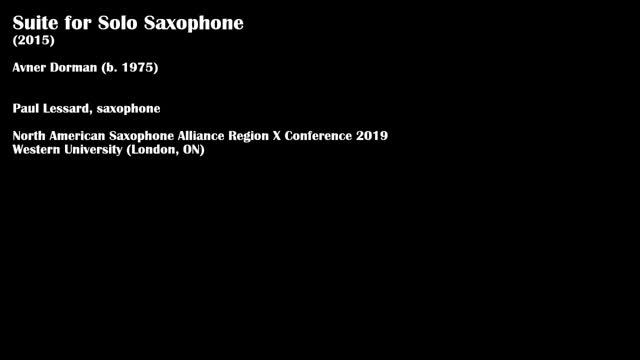 Avner Dorman - Suite for Solo Saxophone (2015) смотреть онлайн