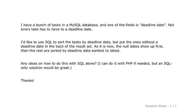 MySQL : Possible to use SQL to sort by date but put null dates at the back of the results set? смотреть онлайн