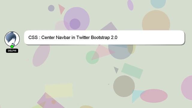 CSS : Center Navbar in Twitter Bootstrap 2.0 смотреть онлайн