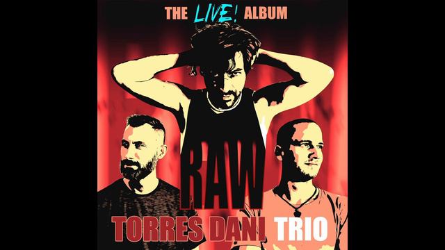 Wicked Game COVER - Torres Dani Trio / RAW Album смотреть онлайн