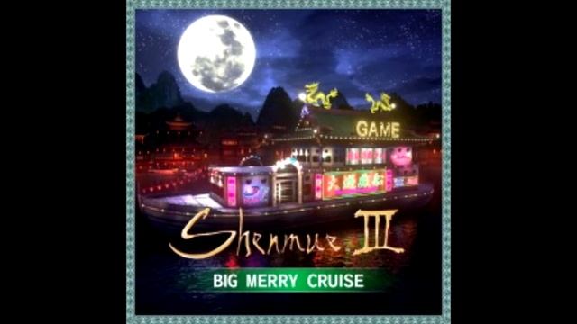 [DLC] BIG MERRY CRUISE DU JEU SHENMUE III смотреть онлайн