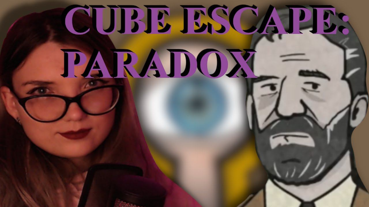CUBE ESCAPE: PARADOX / СНОВА ГОЛОВНЫЕ ТЕМЫ