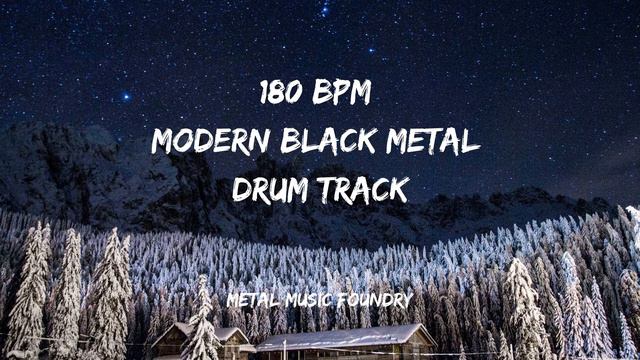 180 BPM Modern Black Metal Drum Track - Metal Music Foundry