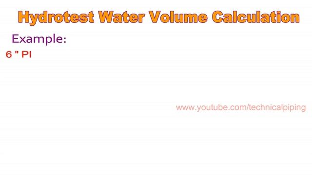 Hydro test water volume calculation | Piping смотреть онлайн