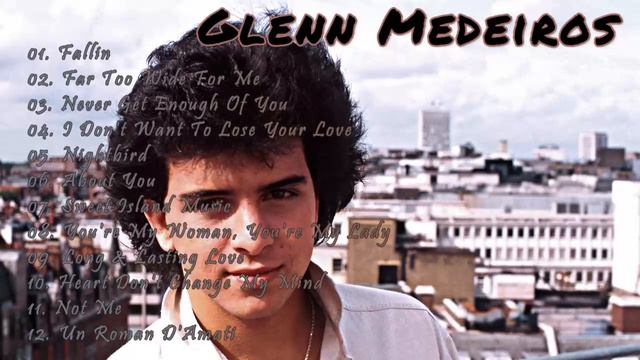 Glenn Medeiros смотреть онлайн
