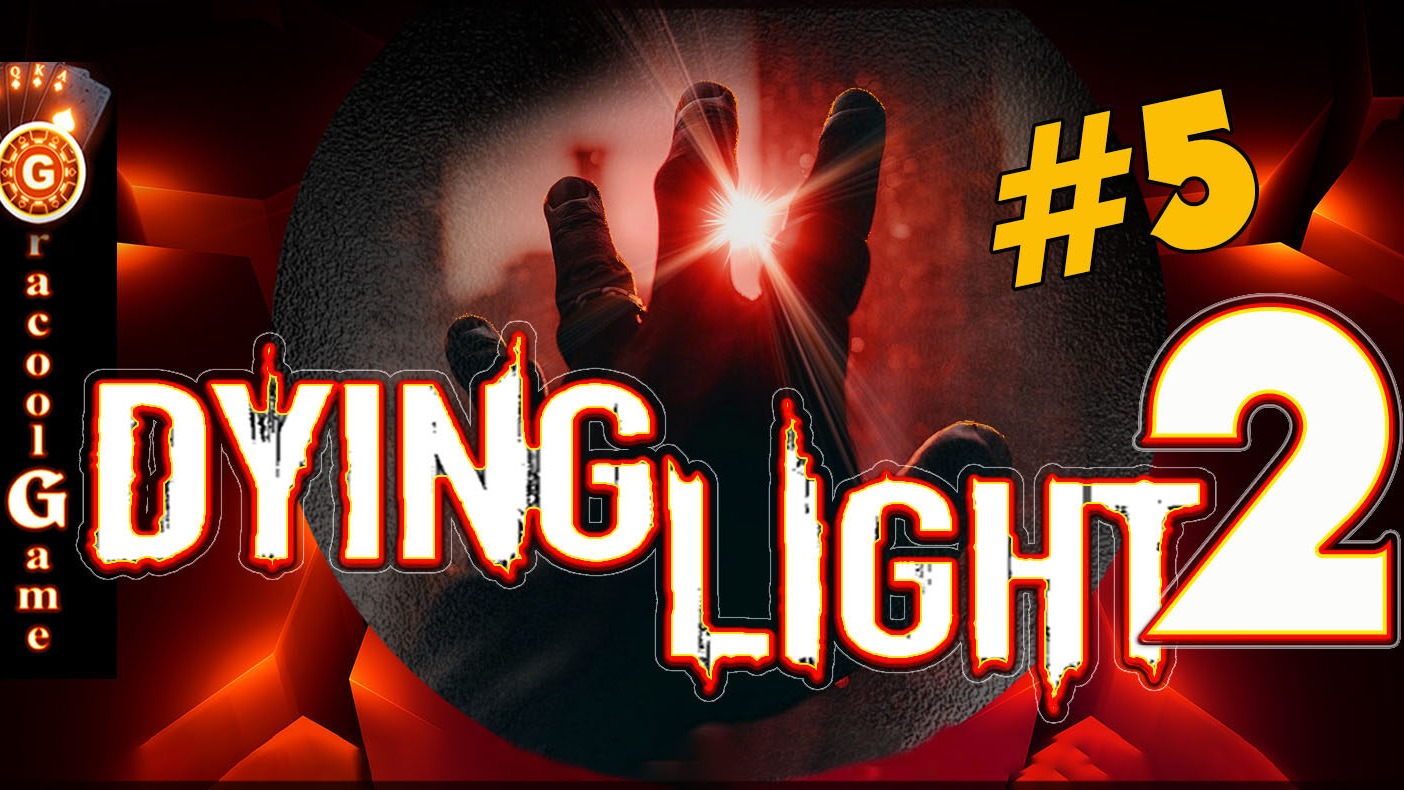 ?Dying Light-2 Stay Human Великий лук смотреть онлайн