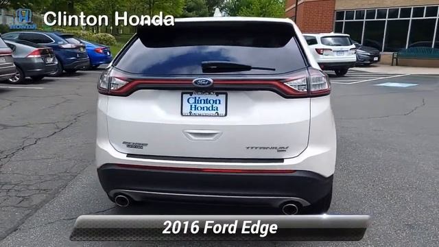 Used 2016 Ford Edge Titanium w/Navi, Annandale, NJ 211183A смотреть онлайн