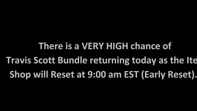 Why Travis Scott could return during tomorrow’s early item shop reset! 4/30/21 prediction смотреть онлайн