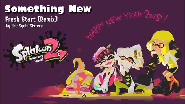 'Something New' Fresh Start (Remix) - Splatoon 2 【SPLATOON 2 ANNIVERSARY】 смотреть онлайн