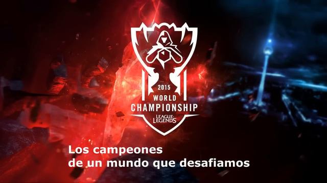 Worlds Collide Sub Español - League of Legends Mundial 2015 смотреть онлайн
