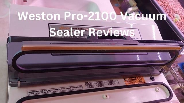 Weston Pro 2100 Vacuum Sealer Reviews смотреть онлайн