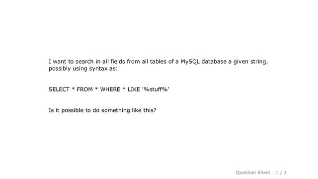 MySQL : Search text in fields in every table of a MySQL database смотреть онлайн