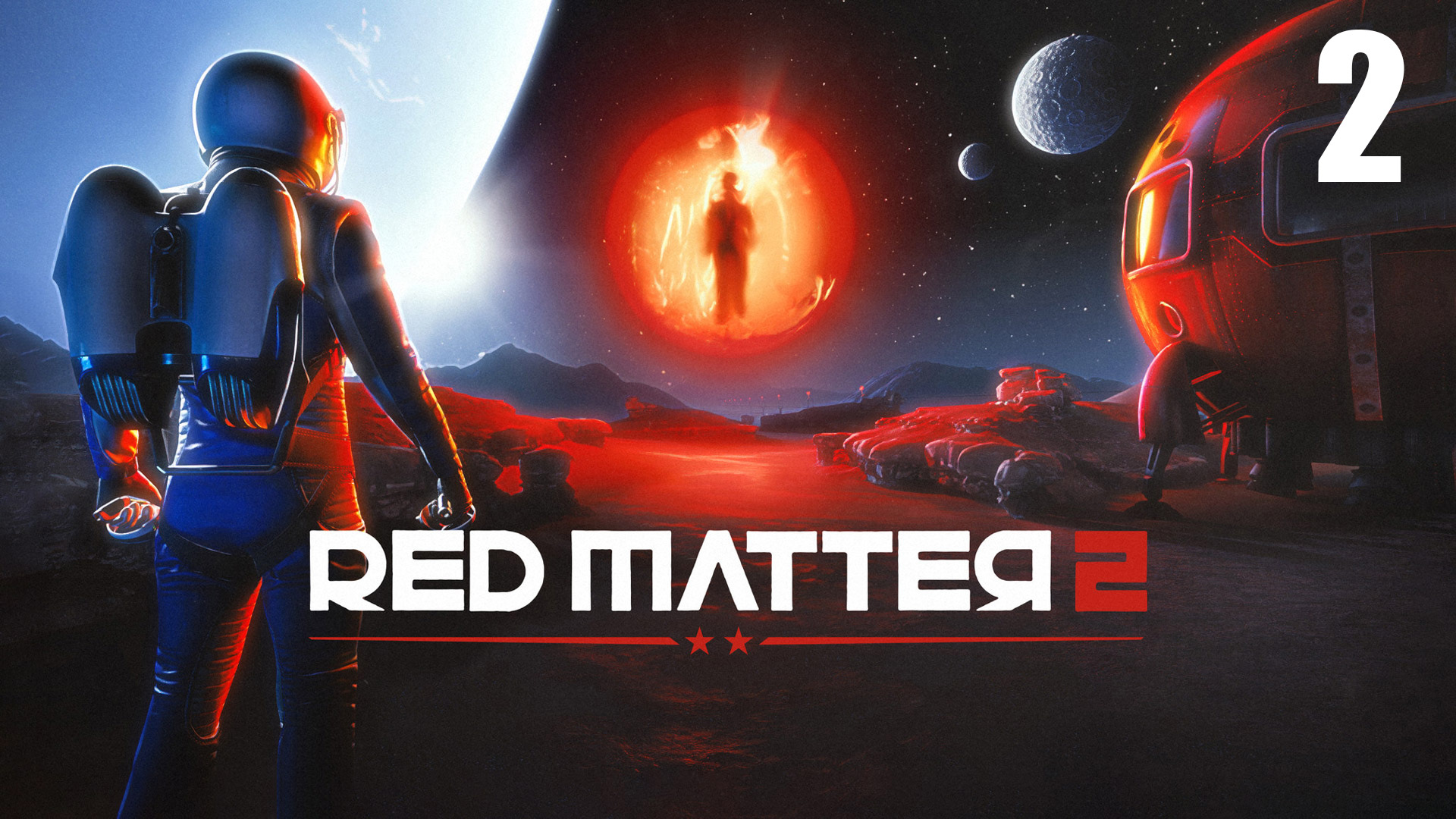 Red Matter 2 VR Часть 2 смотреть онлайн