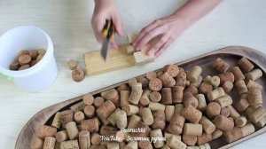 Показываю, как я сделала стильную вещь из ВИННЫХ ПРОБОК для дома