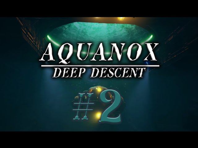 Aquanox Deep Descent #2 прохождение смотреть онлайн