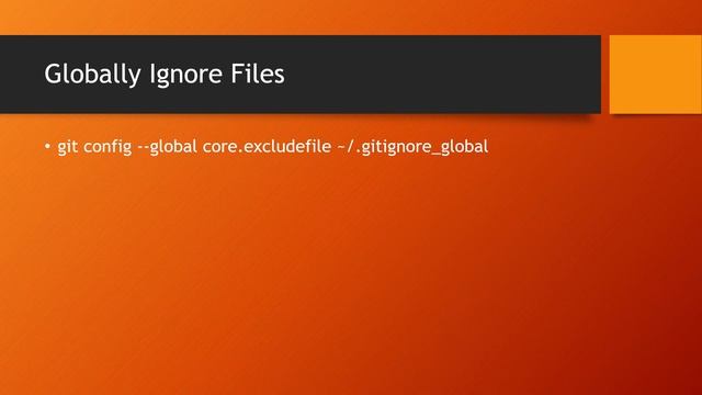 Git - Globally Ignore Files смотреть онлайн