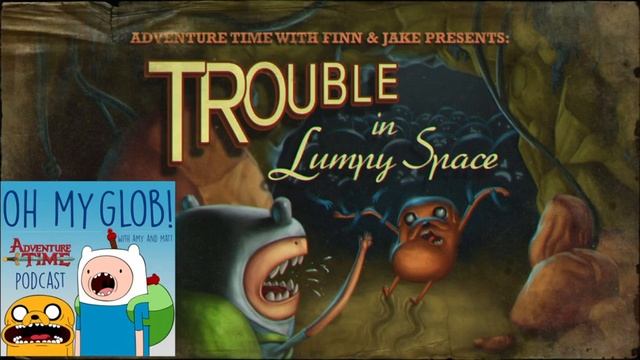 Trouble in Lumpy Space (S01E02) смотреть онлайн