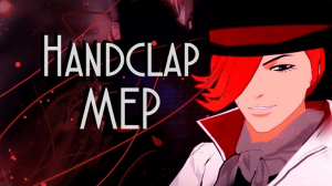 RWBY MEP - HandClap