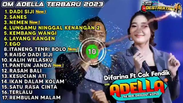 DADI SIJI - NEMEN - DIFARINA INDRA - ADELLA FULL ALBUM TERBARU 2023