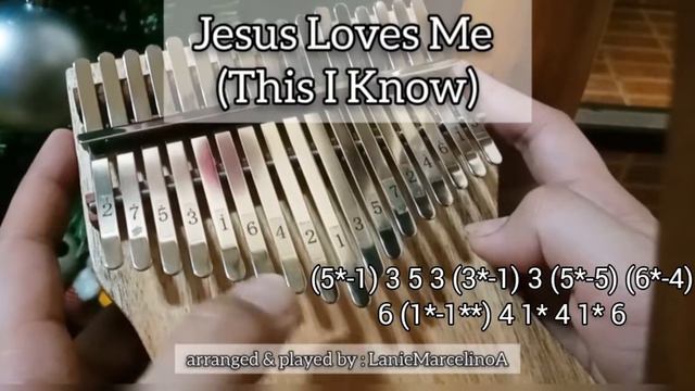 Jesus Loves Me Kalimba Tabs || Original Arrangement