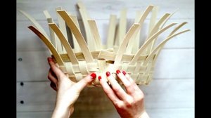 Плетение корзин своими руками из шпона