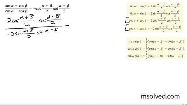 (cos(a) + cos(B)) / (cos(a) - cos(B)) = - cot((a + B) / 2) * cot((a - B) / 2) смотреть онлайн