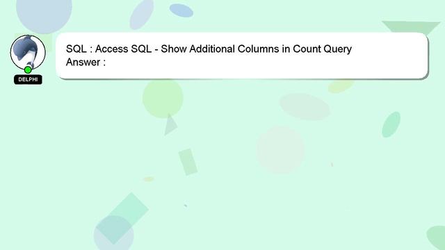 SQL : Access SQL - Show Additional Columns in Count Query смотреть онлайн
