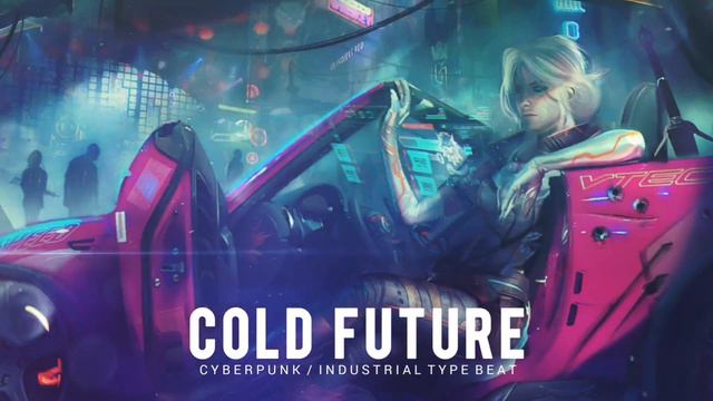 [FREE] Techno / Cyberpunk / Electro Type Beat 'Cold Future' | Background Music смотреть онлайн