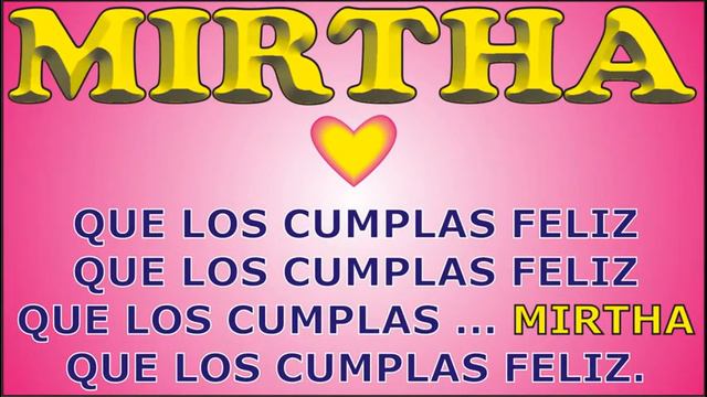 FELIZ CUMPLEAÑOS MIRTHA - DEDICADO смотреть онлайн